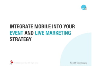 Integrating Mobile into Your Event and Live Marketing Strategy