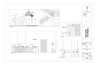Hallway
Home Office
Bathroom
www.yjDesign.com
Scale
Project number
Date
Drawn by
Checked by
Consultant : HGD Structural.INC
Address : 520 West Bay Street
Address : Savannah, GA 31401
Phone :912 394 3043
Fax : 912 394 7865
e-mail : hgd@structure.com
HW#2B House By the Water 10/06/2015
Final House By the Water
HW#5 House By the Water
HW#4 House By the Water
HW#3 House By the Water
HouseBy
TheWaters
As indicated
11/19/20152:02:32AM
A 239
Interior Elevation- Third
Floor
HW#2B
ELDS225 -Ng Yi Jie - Fall2015-
Prof Wacta
SCAD
06 October, 2015
Author
Checker
No. Description Date
3/4" = 1'-0"
1
Level 3- Hallway
1 : 14
2
Level 3- Home Office
1 : 17
3
Level 3- Home Office Side View
1 : 22
4
Level 3- Bathroom
1 2 3 4 5 6
D
E
C
B
A
1 2 3 4 5 6
D
E
C
B
A
1 2 3 4 5 6
 