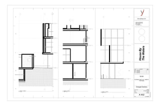 01-Level 1 POCHE
-0' - 2 19/32"
02-Level 2 POCHE
11' - 0"
03-Level 3 POCHE
22' - 0"
4-Level 4 POCHE
33' - 0"
3
Hallway
-
---
01-Level 1 POCHE
-0' - 2 19/32"
02-Level 2 POCHE
11' - 0"
03-Level 3 POCHE
22' - 0"
4-Level 4 POCHE
33' - 0"
6
01-Level 1 POCHE
-0' - 2 19/32"
02-Level 2 POCHE
11' - 0"
03-Level 3 POCHE
22' - 0"
4-Level 4 POCHE
33' - 0"
Basement
-9' - 0"
3
4
4
Childrens Room
Hallway
Lounge Area
Basement Terrace
1
A 206
2
A 206
www.yjDesign.com
Scale
Project number
Date
Drawn by
Checked by
Consultant : HGD Structural.INC
Address : 520 West Bay Street
Address : Savannah, GA 31401
Phone :912 394 3043
Fax : 912 394 7865
e-mail : hgd@structure.com
HW#2B House By the Water 10/06/2015
Final House By the Water
HW#5 House By the Water
HW#4 House By the Water
HW#3 House By the Water
HouseBy
TheWaters
As indicated
11/19/20152:03:12AM
A 402
Enlarged Sections
HW#2B
ELDS225 -Ng Yi Jie - Fall2015-
Prof Wacta
SCAD
06 October, 2015
Author
Checker
No. Description Date
3/8" = 1'-0"
1
Section 3 - Callout 2
3/8" = 1'-0"
2
Section 3 - Callout 31 : 36
3
Section 5 - Callout 1
1 2 3 4 5 6
D
E
C
B
A
1 2 3 4 5 6
D
E
C
B
A
1 2 3 4 5 6
 
