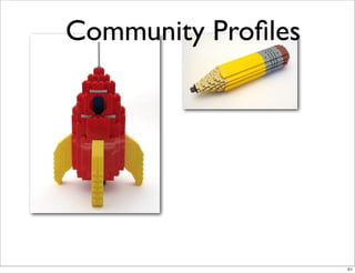 Community Proﬁles




                    51
 