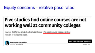 Equity concerns - relative pass rates
 