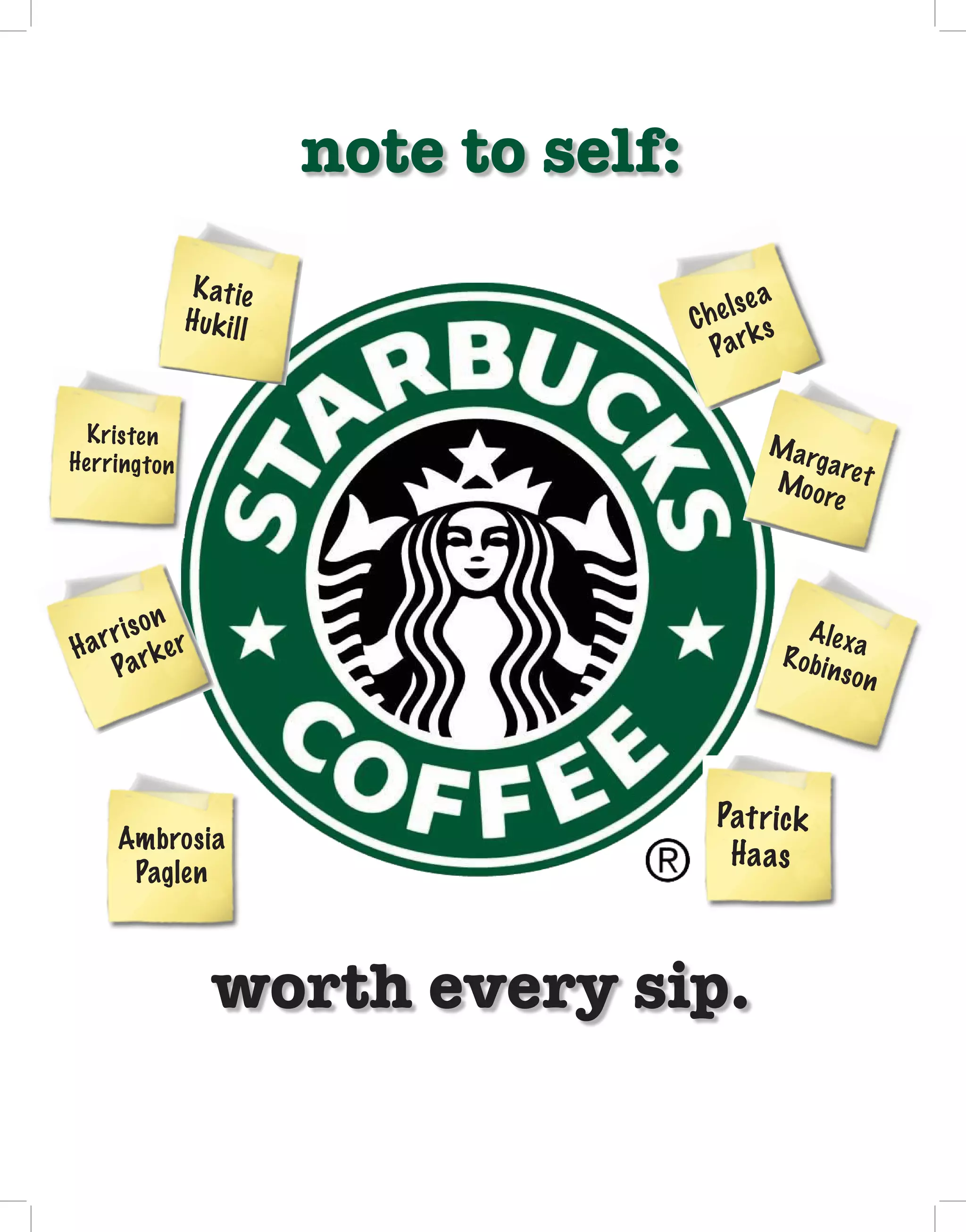 Starbucks "Note to Self" Campaign