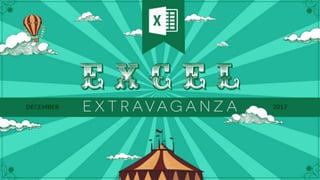 Offers!
A. I’d like to be notified when more information
about the Excel Extravaganza comes out!
B. I’d like to stay up-to...