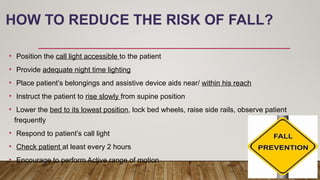 Fall Risk Neon Light FINAL NURSING ADMISSION ASSESSMENT, FALL RISK LECTURE .pptx