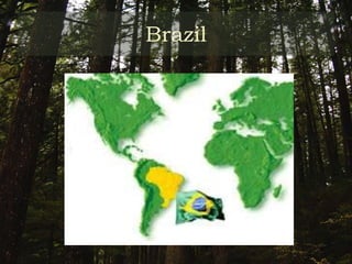 Brazil