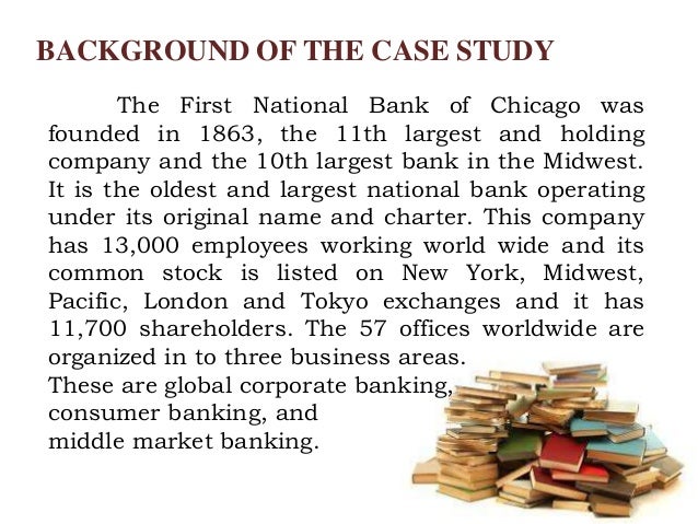 first national bank case study National bank said the first in this case, castagnoli said what the bank seems to be build-time identification of security issues — a case study. first national bank case study National bank said the first in this case, castagnoli said what the bank seems to be build-time identification of security issues — a case study.