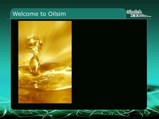 Welcome to Oilsim
 