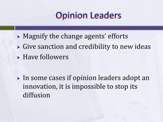 Opinion Leaders 