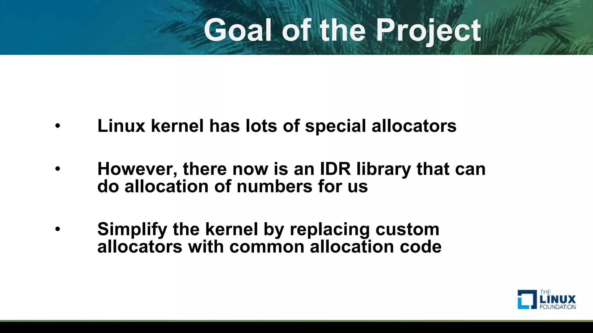 Implementing IDR in __alloc_fd() | PPTX