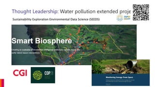 Thought Leadership: Water pollution extended project
Sustainability Exploration Environmental Data Science (SEEDS)
 