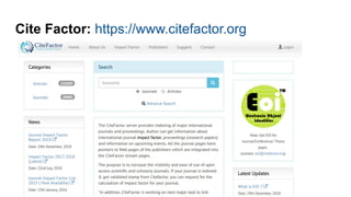 Cite Factor: https://www.citefactor.org
 