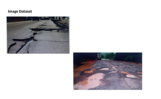 Pothole detection using deep learning models | PPTX
