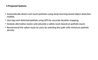 Pothole detection using deep learning models | PPTX