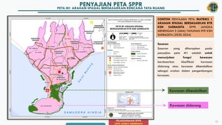 Peta Rtr FINAL_Paparan Sosialisasi - Pelaksanaan SPPR.pdf