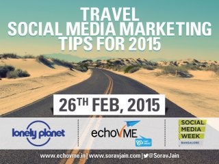 10 Social Media Marketing Tips for Travel Marketing Companies 