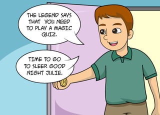 Julie and the Magic Quiz