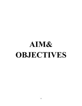 4
AIM&
OBJECTIVES
 