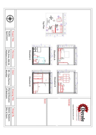 90
120
150
180
210
240
270
300
330
0
30
60
EW
N
S
80
70
50
4O
20
10350
320
310
290
280
260
250
230
220
200
190170
160
140
130
110
100
340
Partition
ClosetDoor
Sofa
Center
Table
2'-6"
4"
5'-8"1'3'-4"9"
2'-9"
3'
4'
9"
Skirting
11'-6"
9"
3"
13'-7"
Bed
Closet
Skirting
9"
3"
9"
11'-6"
9"1'-6"
11'-5"
ElectricPointsBed
Window
CoffeeTable
RelaxingSofa
9"
1'-6"
4'
3'
9"
9"4'-6"
11'-6"
Skirting
13'-7"
5'-7"1'-8"1'
Electrict
Point
CoffeeTable
Bedroom
LxBxH
12'10''X10'8"X10'
C2
B1
WD1
T2
2'-6"
GlassPartition
RelaxingSofa
Coffee
Table
Skirting
Range
1'-6"
2'-6"
6'-6"
2"
9"
9"2"4'-6"1"1'-5"1'3'2'-8"
C
B
A
D
13'-7"
11'-5"
2'-6"6'-6"2"
2'-6"
6"
1'
3'
3'
3"
1'-6"
9"
3"
1'-3"
1'-3"
2'-3"
5'-3"
9"
11'-6"
9"4'1'-2"2'-4"3'-2"
11'-5"
Storage
PlotAreaClientDesignBy
www.dezyneecole.com
Seal&Sign
Remark
ProjectTitle
Studio
Apartment
DrawingTitle
Plan&Elevation
ofBedroom
PlotArea:466.56
PlotSize:21'6"X21'6"
TopPlan
ElevationAElevationB
ElevationCElevationD
Mr.VijaySharma
Mumbai
Mohd.Nadeem
MscId3sem
 