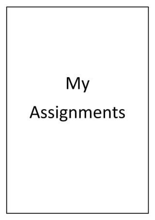 My
Assignments
 