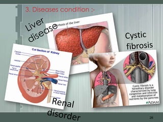 3. Diseases condition :-




                           26
 