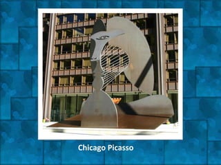 Chicago Picasso
 