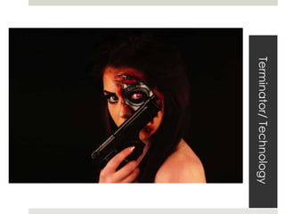 Terminator/Technology