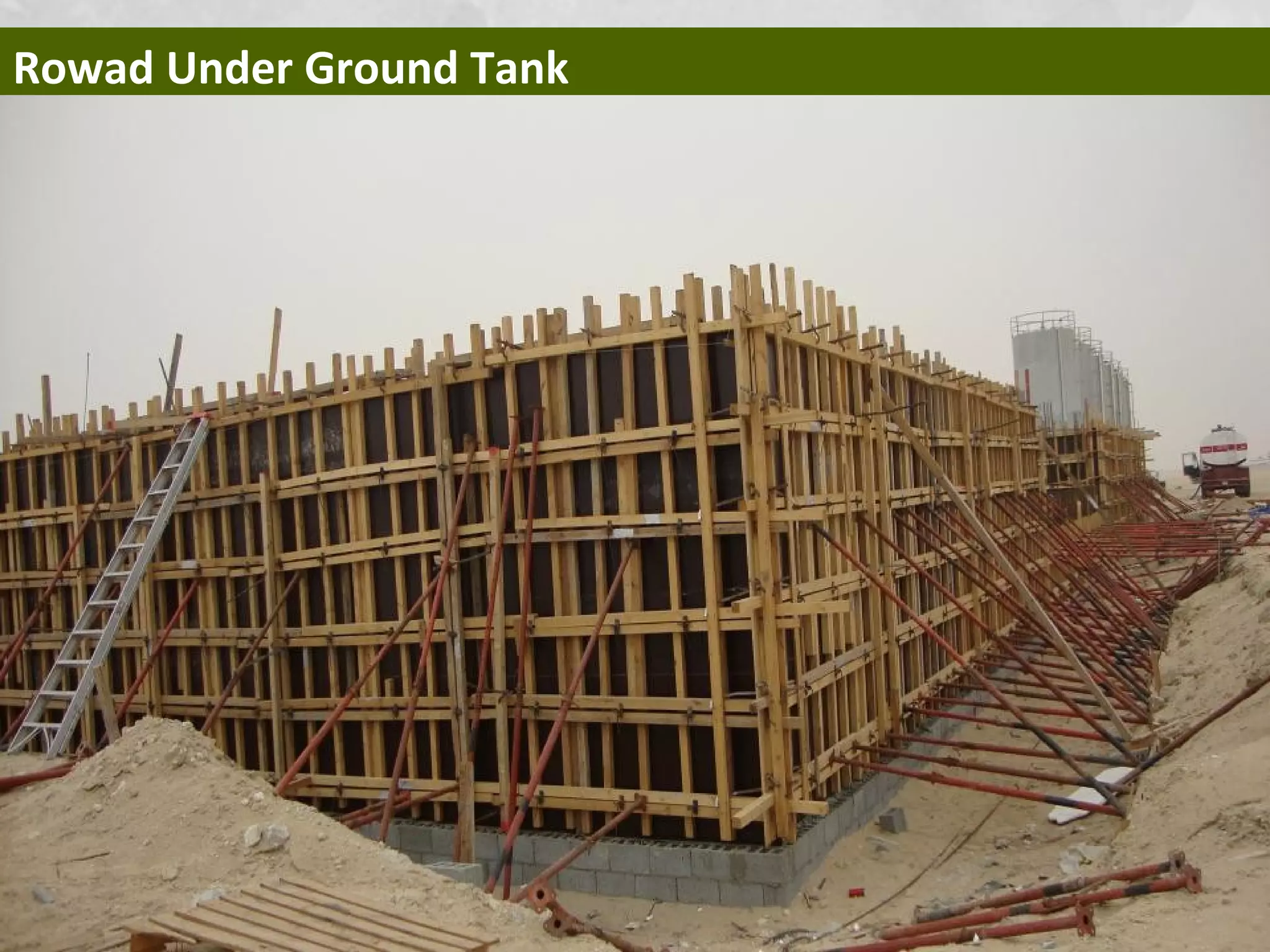 Rowad Under Ground Tank
 