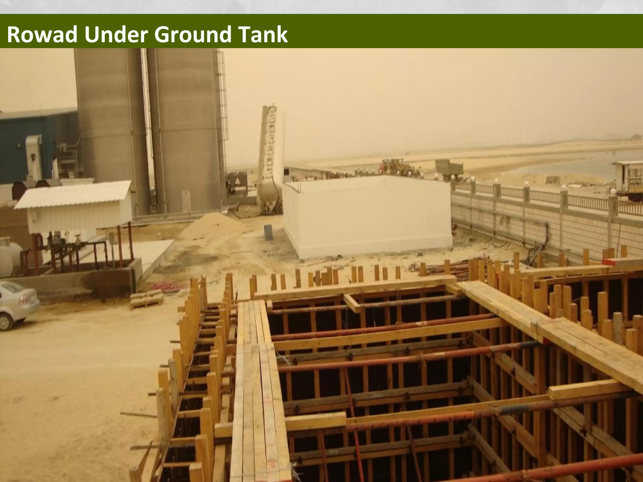 Rowad Under Ground Tank
 
