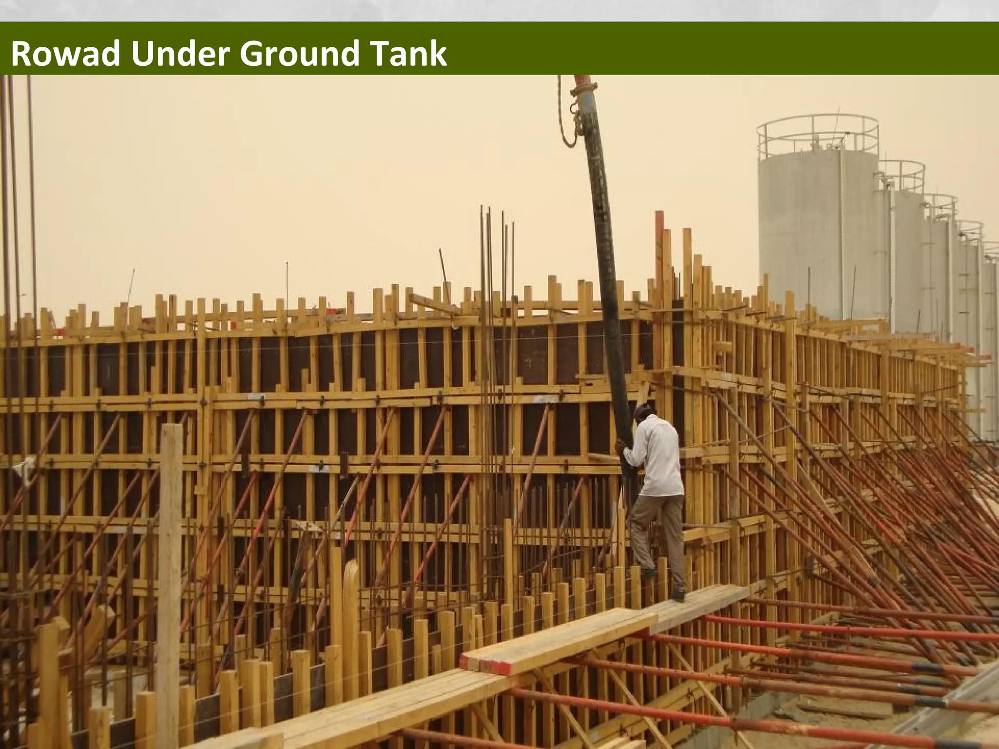 Rowad Under Ground Tank
 