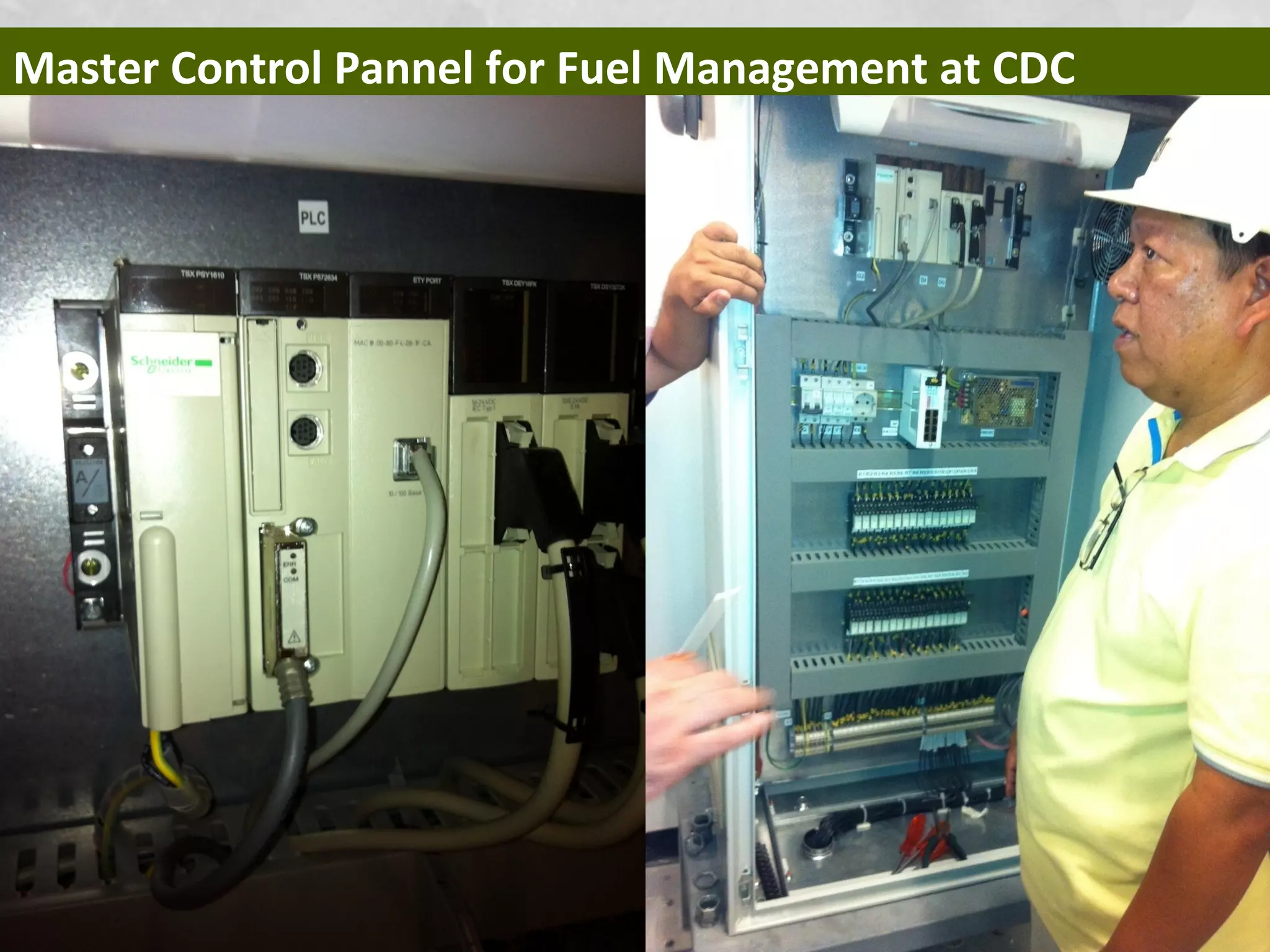 Master Control Pannel for Fuel Management at CDC
 
