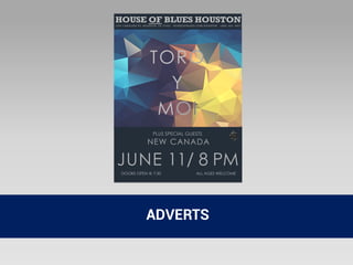 1204 CAROLINE ST, HOUSTON, TX 77002 HOUSEOFBLUES.COM/HOUSTON (888) 402- 5837
	
TORO
Y
MOI
PLUS SPECIAL GUESTS
NEW CANADA
JUNE 11/ 8 PM
DOORS OPEN @ 7:30 ALL AGES WELCOME
ADVERTS
 