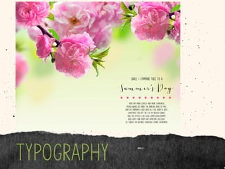 typography
!
Thou art more lovely and more temperate:
Rough winds do shake the darling buds of May,
And the summer’s lease hath all too short a date:
Sometimes too hot the eye of heaven shines,
And too often is his gold complexion dimm'd:
And every fair from fair sometimes declines,
By chance or natures changing course untrimm'd;
Summer’s Day
!
Shall I compare thee to a