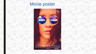 Movie poster
 