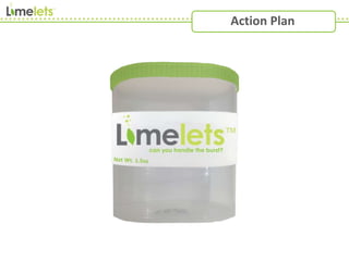 Action Plan
 