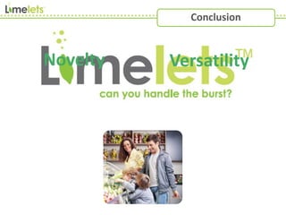 Novelty Versatility
Conclusion
 