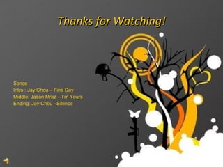 Thanks for Watching! Songs Intro : Jay Chou – Fine Day Middle: Jason Mraz – I’m Yours Ending: Jay Chou –Silence 