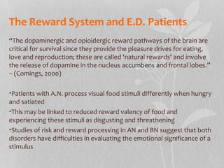 Final powerpoint presentation reward pathways and e.ds