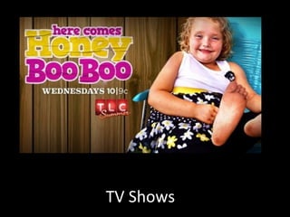 TV Shows
 