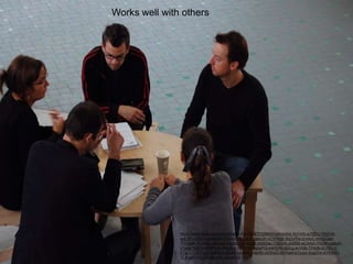 Works well with others
https://www.flickr.com/photos/sblackley/2987232840/in/photolist-5xYmfu-eT8EtJ-7bQVi5-
aqEKFu-8Rj3v-4nKemd-EDXwX-cECMzh-naso2h-cCWMg9-5cGVRw-jnvduC-mmGQan-
7FEGdK-7FJA6E-3Khuqd-5JpSEJ-9F5dcW-bS9Zep-739QVh-2i2tBB-wCKAA-7rtQ9h-jxakyh-
z7weg-fbztFd-8hNWv6-4WUbUj-nE3HYp-egxyPQ-wxhWM-djjvLg-avVidk-7rHotb-bCNELx-
5TXC2T-ch7zqS-9nPuV3-yfxvM-5xn8Wr-hwjr6n-cE5nzG-8bYkp4-bTvJvn-6ugZhs-4Y5hMD-
7FJAa3-n3iGY4-6BUdf3-nUHaWS
 