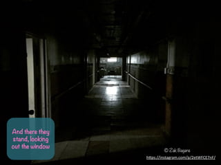 ? Zak Bagans
And there they
stand, looking
out the window
? Zak Bagans
h-ps://instagram.com/p/2etWFCE7nF/	
 ?	
 ?
 