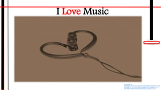 I Love Music
Photo Credit: <a
href="https://www.flickr.com/photos/27536026@N04/2596183731/">My
Silent Side</a> via <a href="http://compfight.com">Compfight</a> <a
href="https://creativecommons.org/licenses/by-nc-sa/2.0/">cc</a>
 