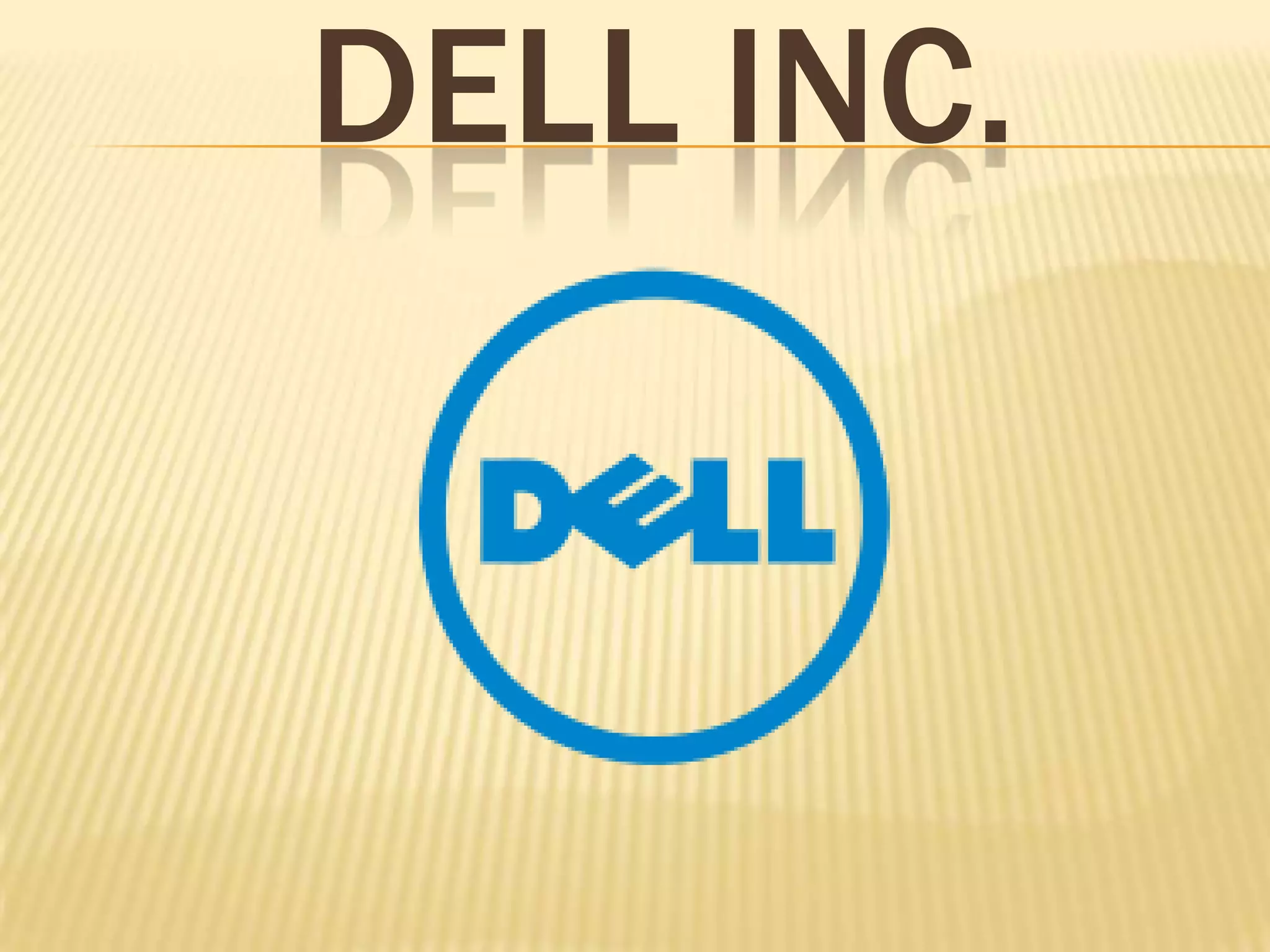DELL INC.                                