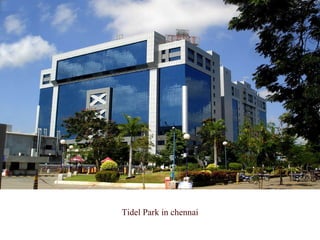Tidel Park in chennai 