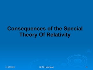 Consequences of the Special  Theory Of Relativity   