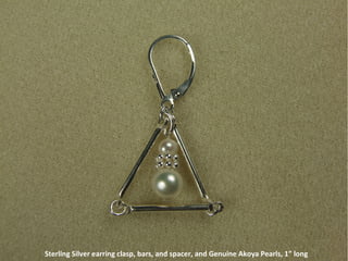 Sterling Silver earring clasp, bars, and spacer, and Genuine Akoya Pearls, 1” long  