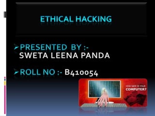 ETHICAL HACKING PPT