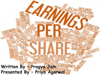 An Effective Way
to Evaluate
Investment
Written By – Pragya Jain
Presented By – Priya Agarwal
 