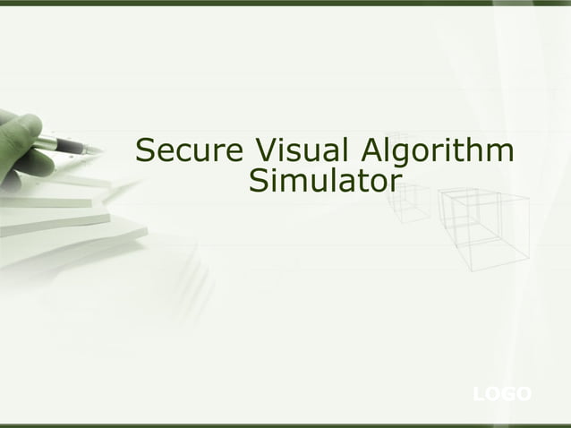 Secure visual algorithm simulator | PPT
