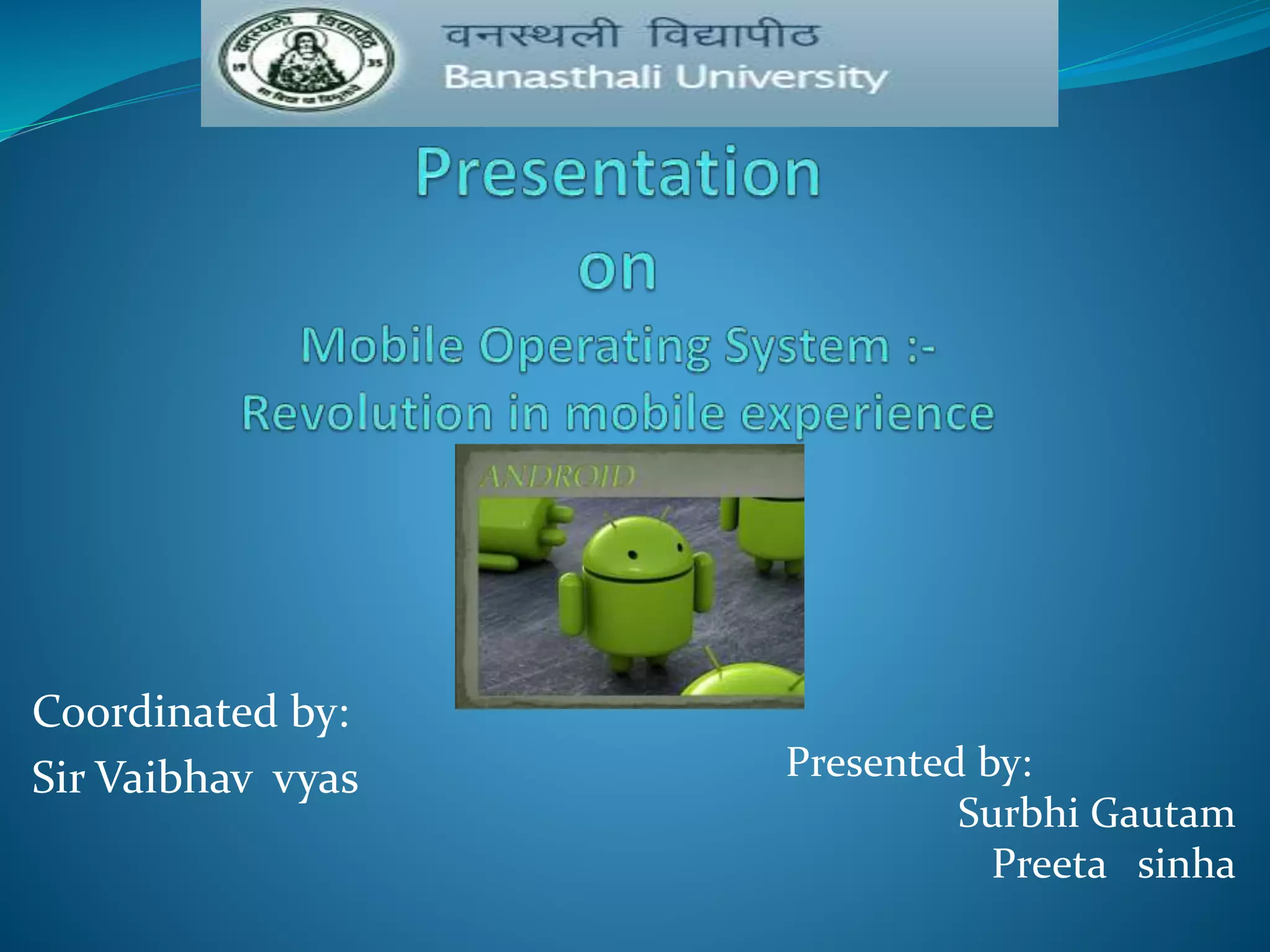 Android Mobile Operating System Ppt Android Mobile Operating System Ppt