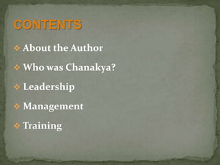  About the Author
 Who was Chanakya?
 Leadership
 Management
 Training
 